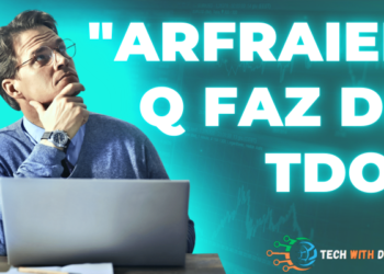 arfraier q faz de tdo