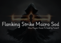 flanking strike macro sod